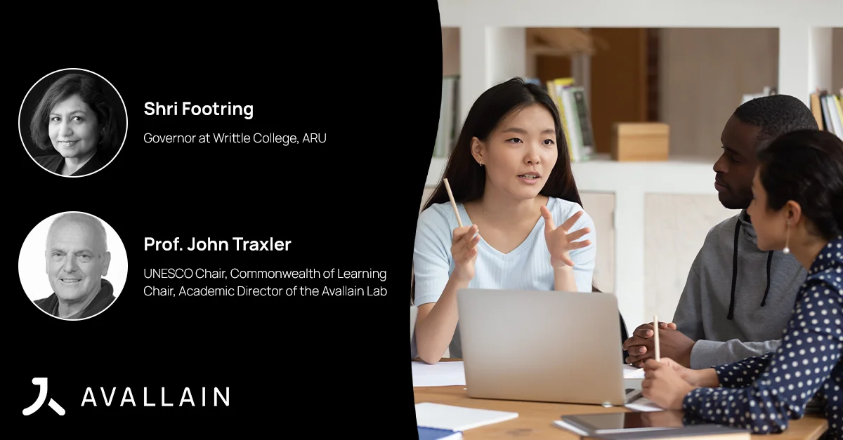 Shri Footring, Governor at Writtle College, ARU and Prof. John Traxler, UNESCO Chair, Commonwealth of Learning Chair and Academic Director of the Avallain Lab, next to a picture of a HE teacher discussing AI with colleagues.