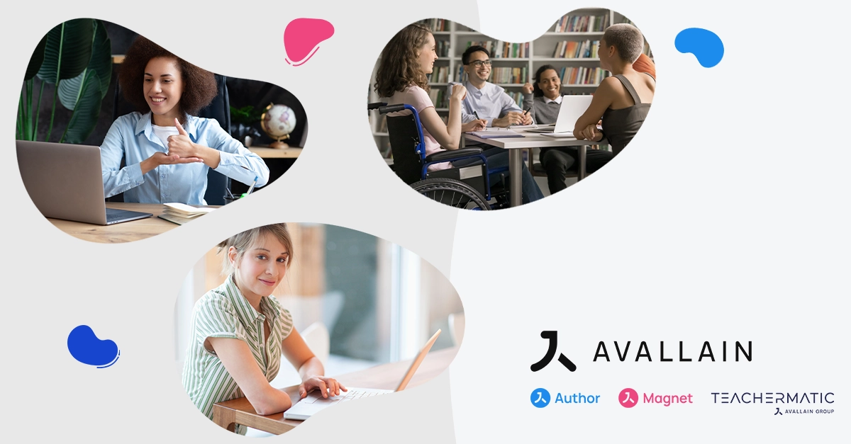 Delivering Accessible Learning Experiences Avallains Inclusive Design Approach